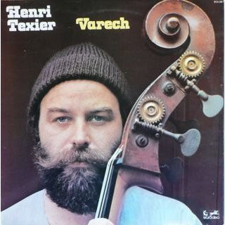 Henri Texier ‎– Varech