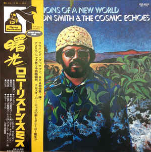 Lonnie Liston Smith And The Cosmic Echoes ‎– Visions Of A New World